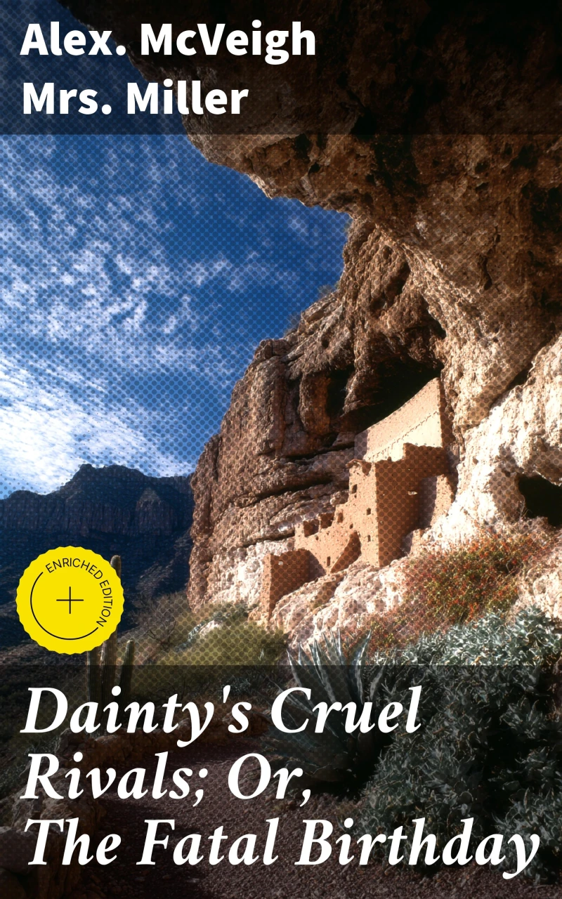 Portada: Dainty's Cruel Rivals; Or, The Fatal Birthday