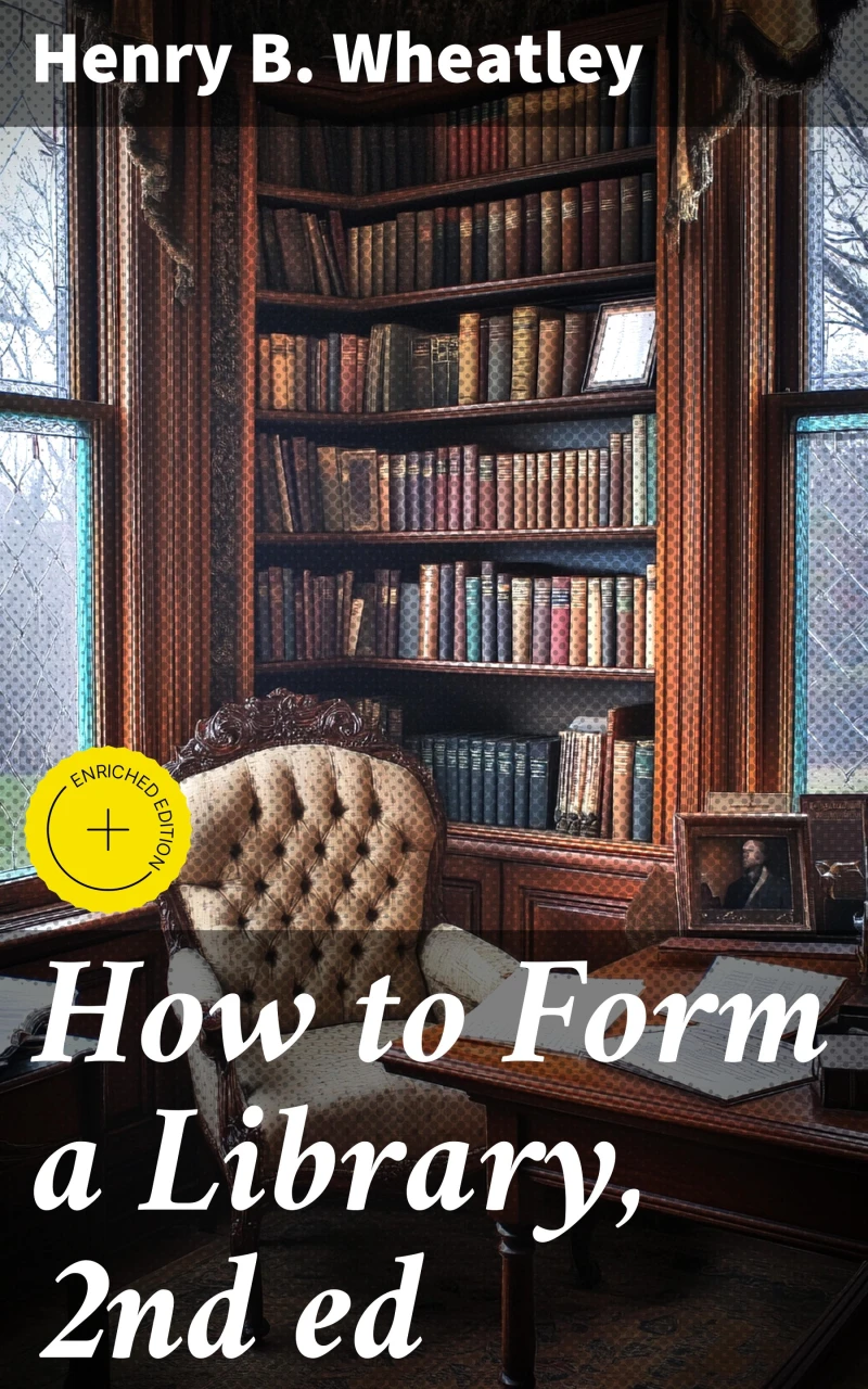 Portada: How to Form a Library, 2nd ed