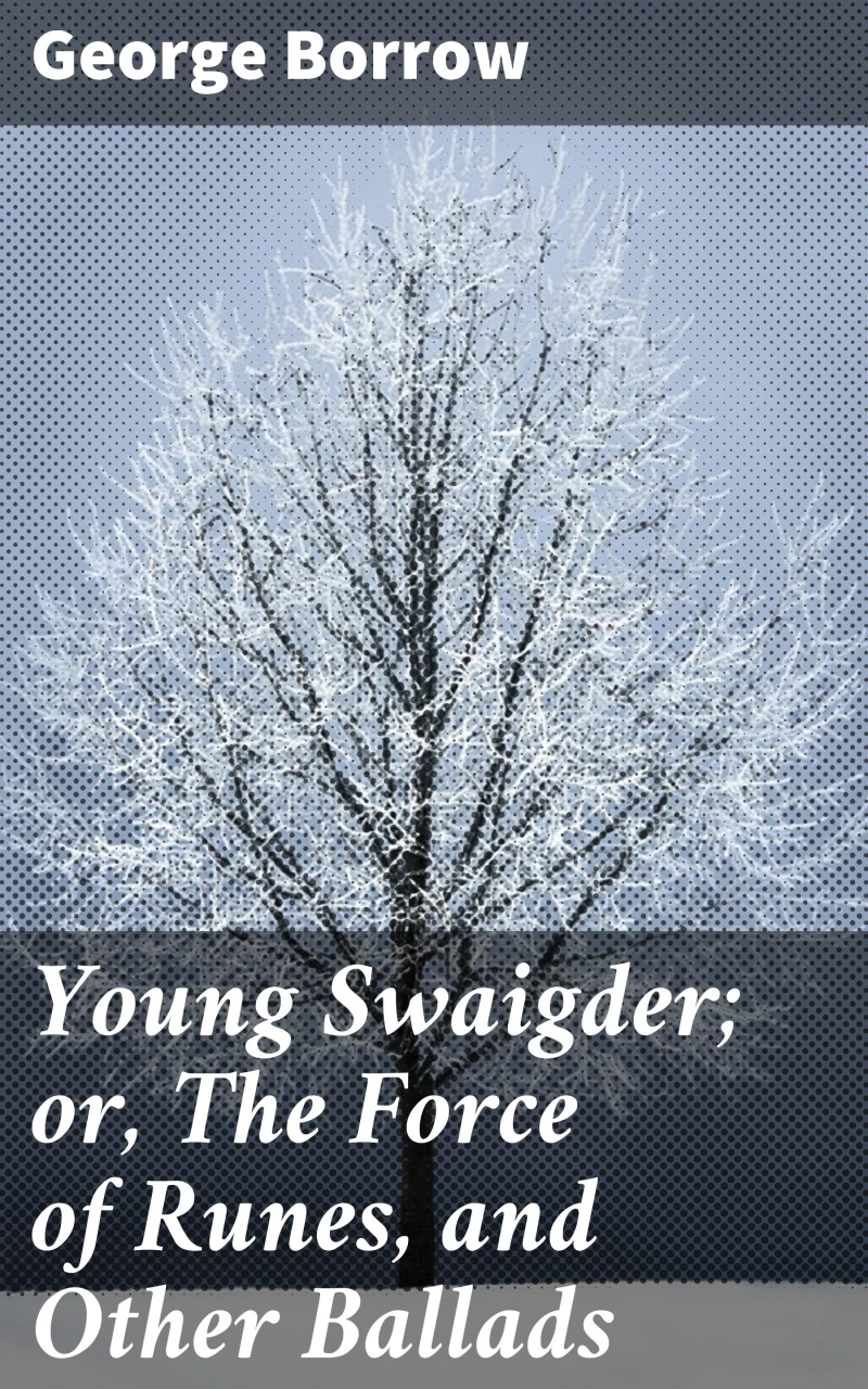 Portada: Young Swaigder; or, The Force of Runes, and Other Ballads