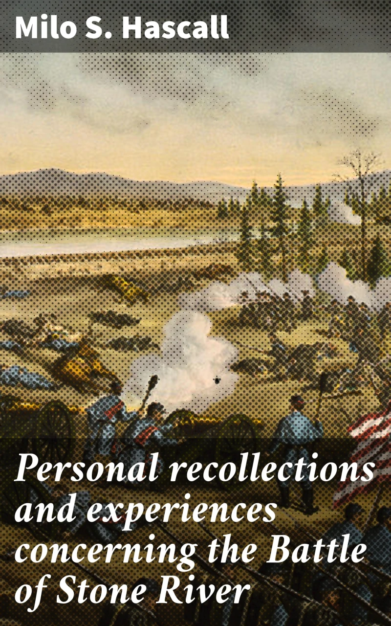 Portada: Personal recollections and experiences concerning the Battle of Stone River