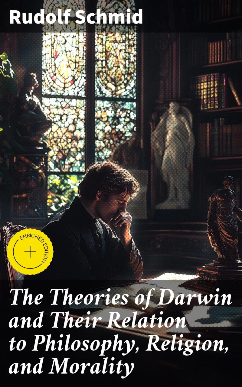 Portada: The Theories of Darwin and Their Relation to Philosophy, Religion, and Morality