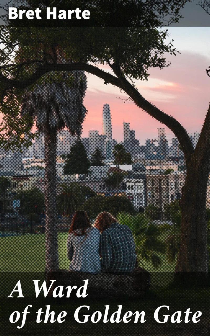 Portada: A Ward of the Golden Gate