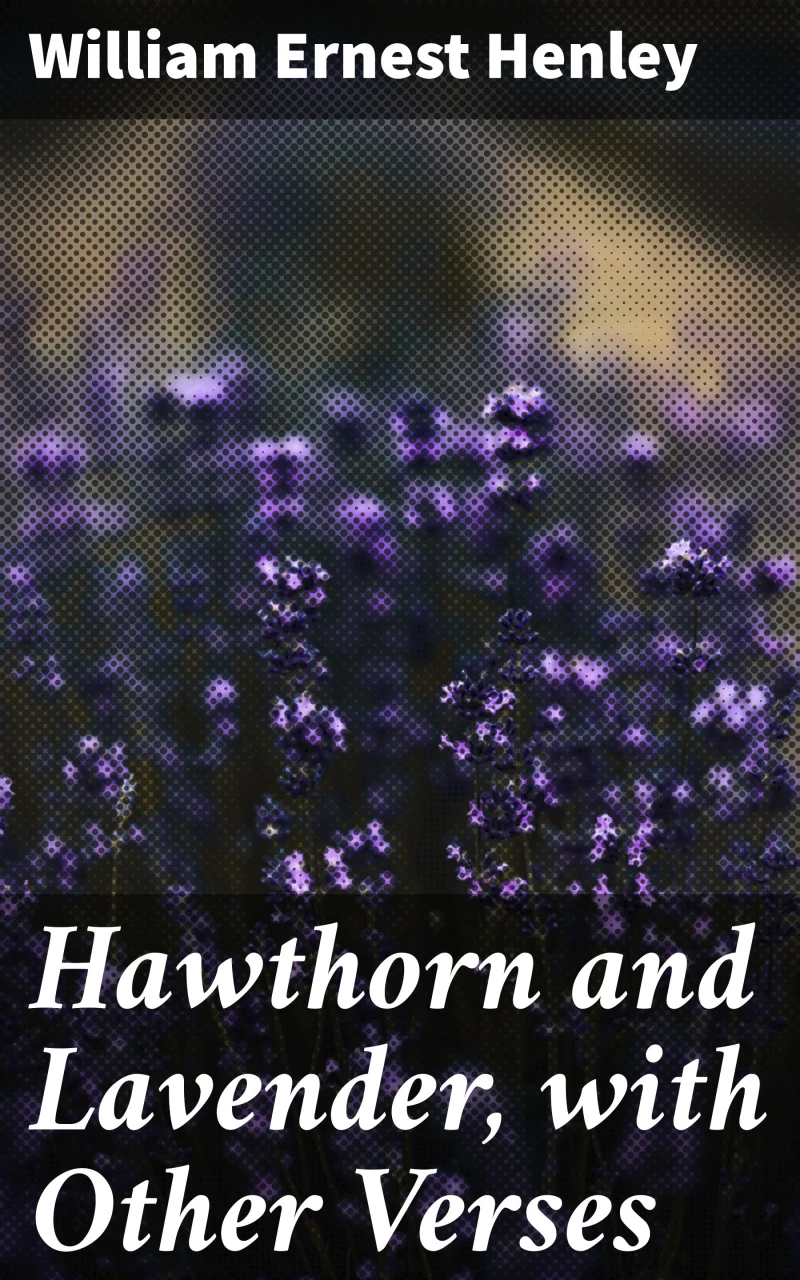 Portada: Hawthorn and Lavender, with Other Verses