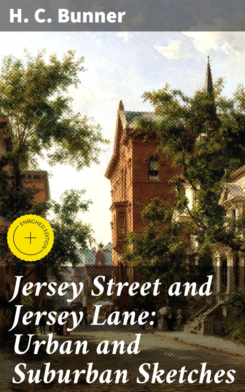 Portada: Jersey Street and Jersey Lane: Urban and Suburban Sketches
