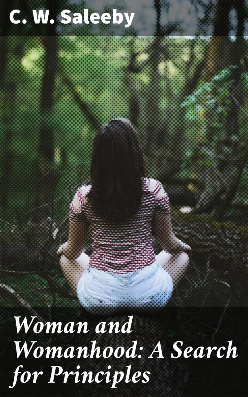 Portada: Woman and Womanhood: A Search for Principles