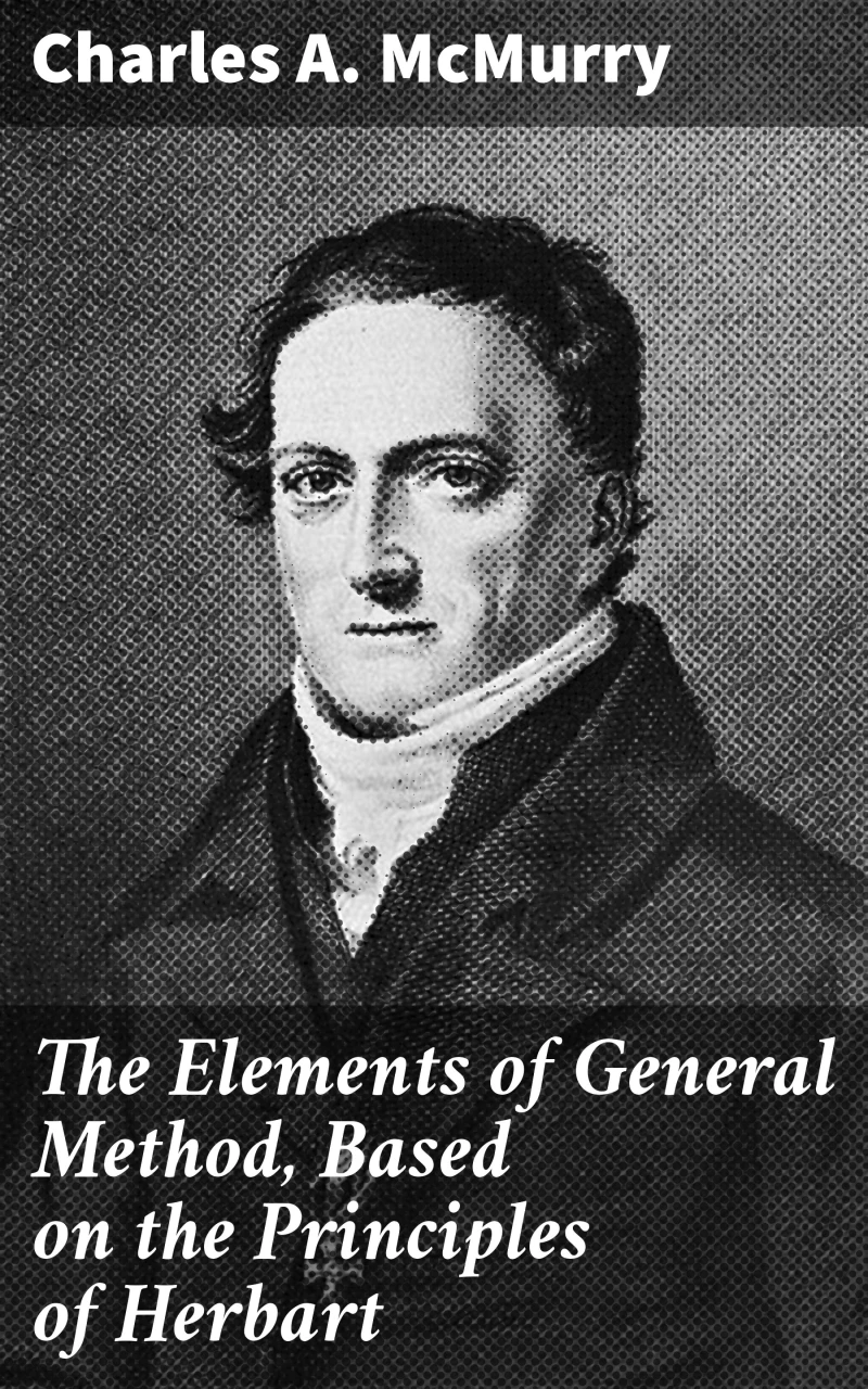 Portada: The Elements of General Method, Based on the Principles of Herbart