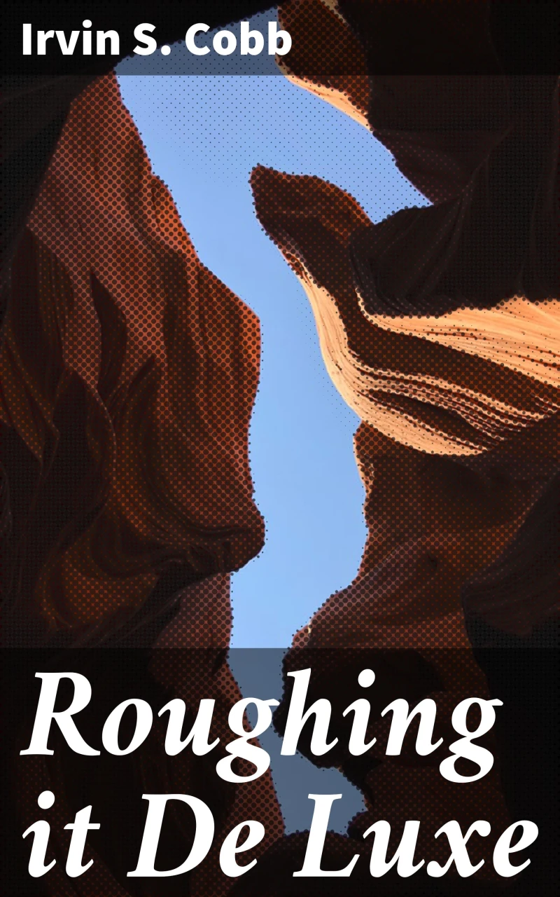 Portada: Roughing it De Luxe