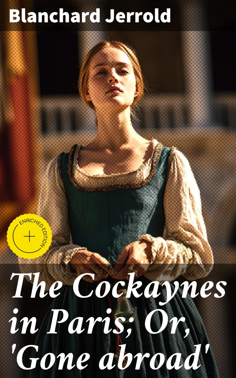 Portada: The Cockaynes in Paris; Or, 'Gone abroad'