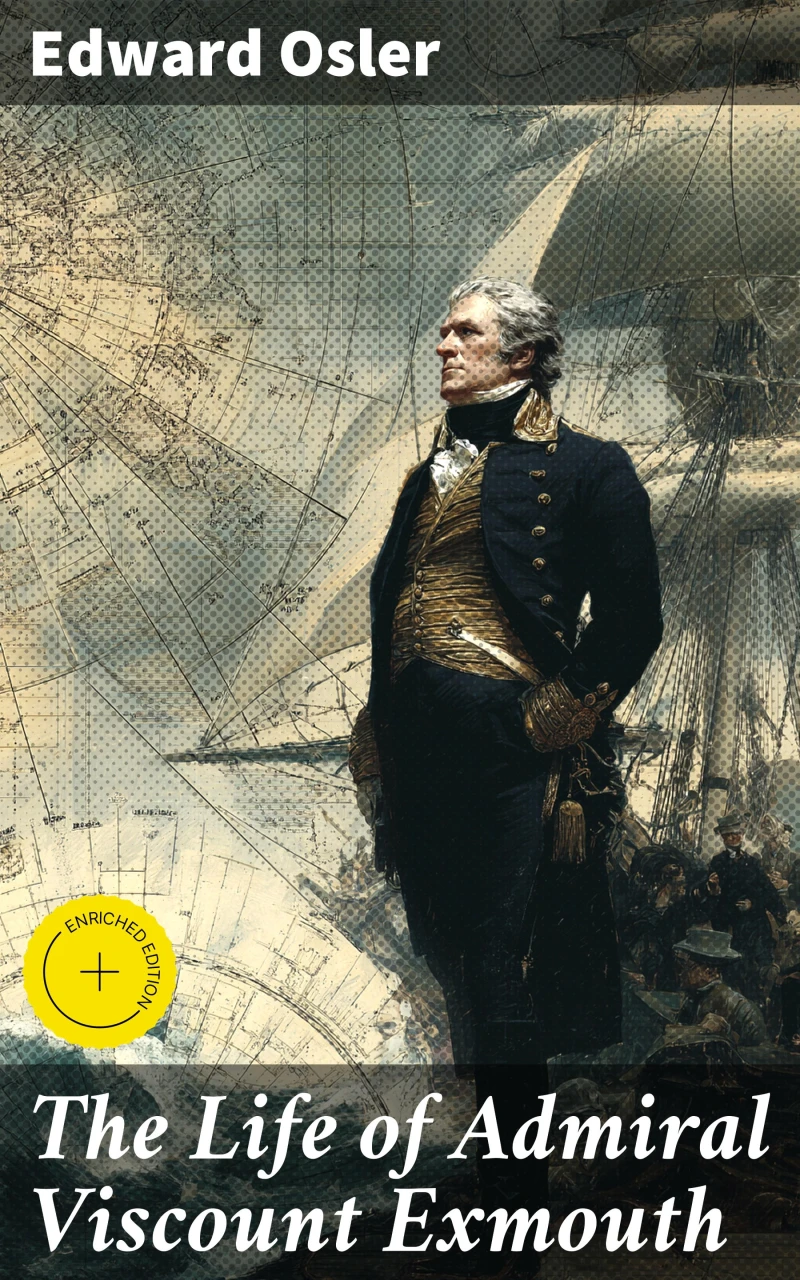 Portada: The Life of Admiral Viscount Exmouth