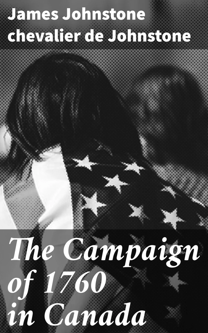 Portada: The Campaign of 1760 in Canada
