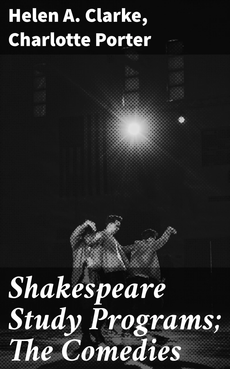 Portada: Shakespeare Study Programs; The Comedies