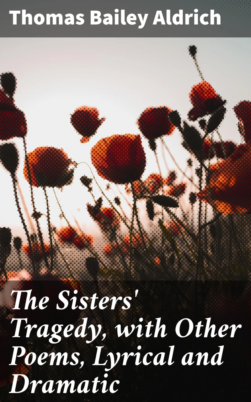 Portada: The Sisters' Tragedy, with Other Poems, Lyrical and Dramatic