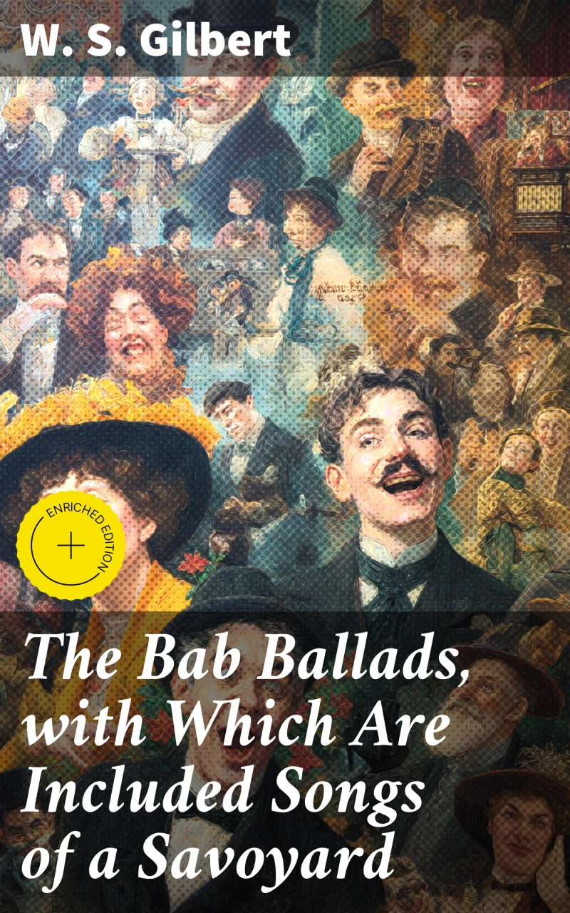 Portada: The Bab Ballads, with Which Are Included Songs of a Savoyard