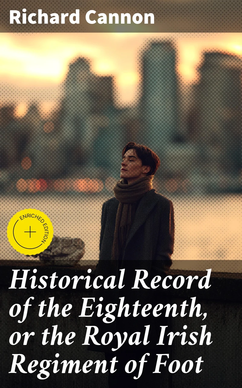 Portada: Historical Record of the Eighteenth, or the Royal Irish Regiment of Foot