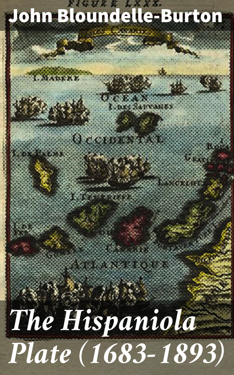 Portada: The Hispaniola Plate (1683-1893)