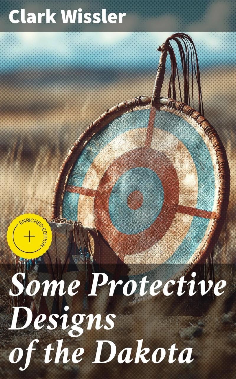 Portada: Some Protective Designs of the Dakota