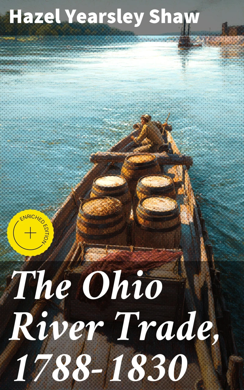 Portada: The Ohio River Trade, 1788-1830