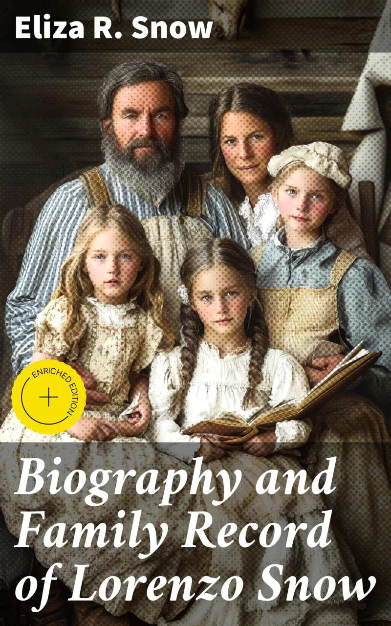 Portada: Biography and Family Record of Lorenzo Snow