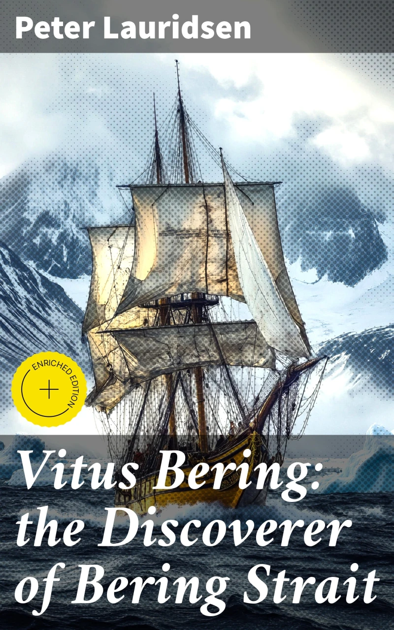 Portada: Vitus Bering: the Discoverer of Bering Strait