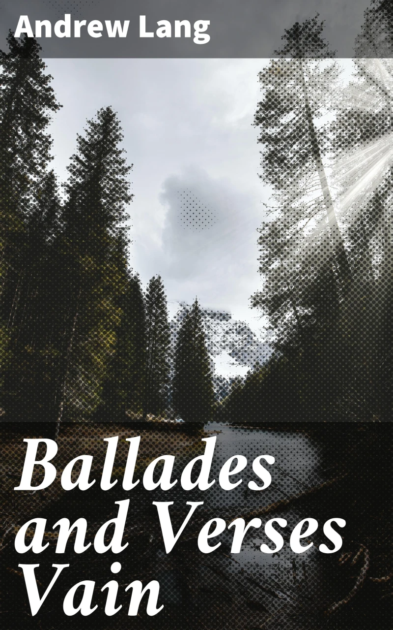 Portada: Ballades and Verses Vain