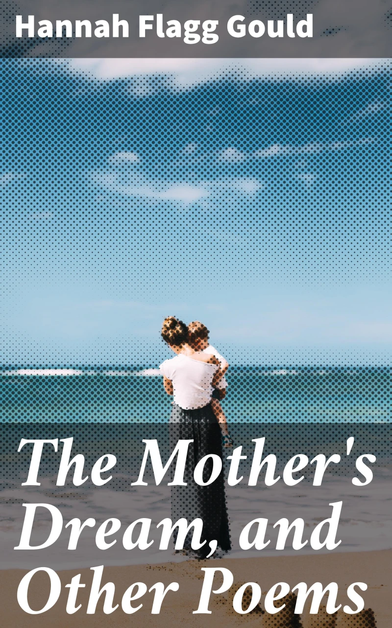 Portada: The Mother's Dream, and Other Poems