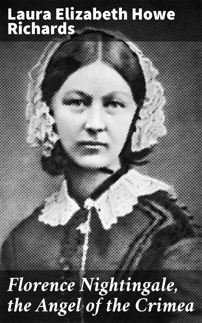 Portada: Florence Nightingale, the Angel of the Crimea