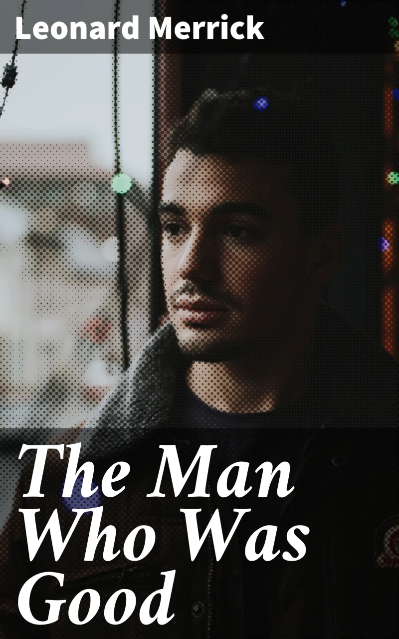Portada: The Man Who Was Good