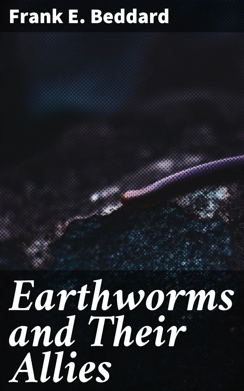 Portada: Earthworms and Their Allies