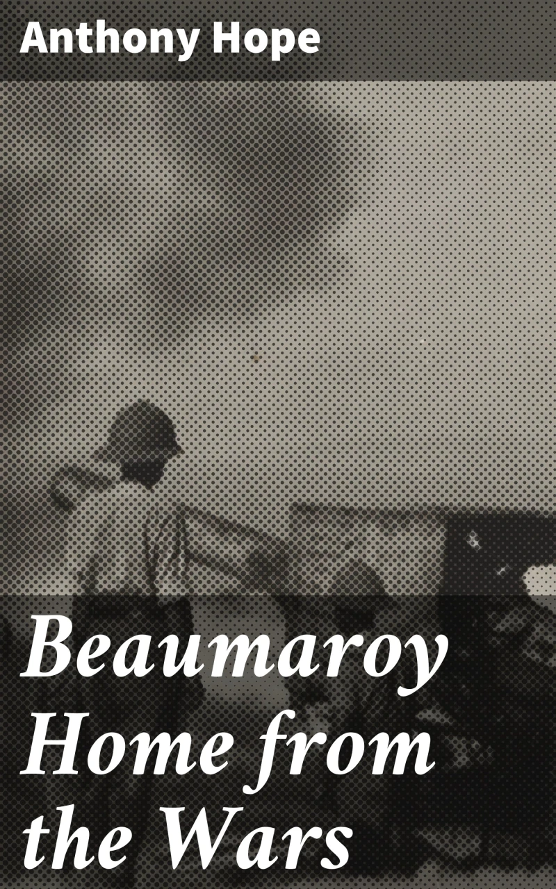 Portada: Beaumaroy Home from the Wars