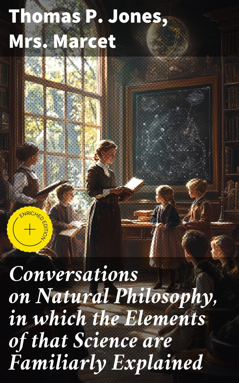 Portada: Conversations on Natural Philosophy, in which the Elements of that Science are Familiarly Explained