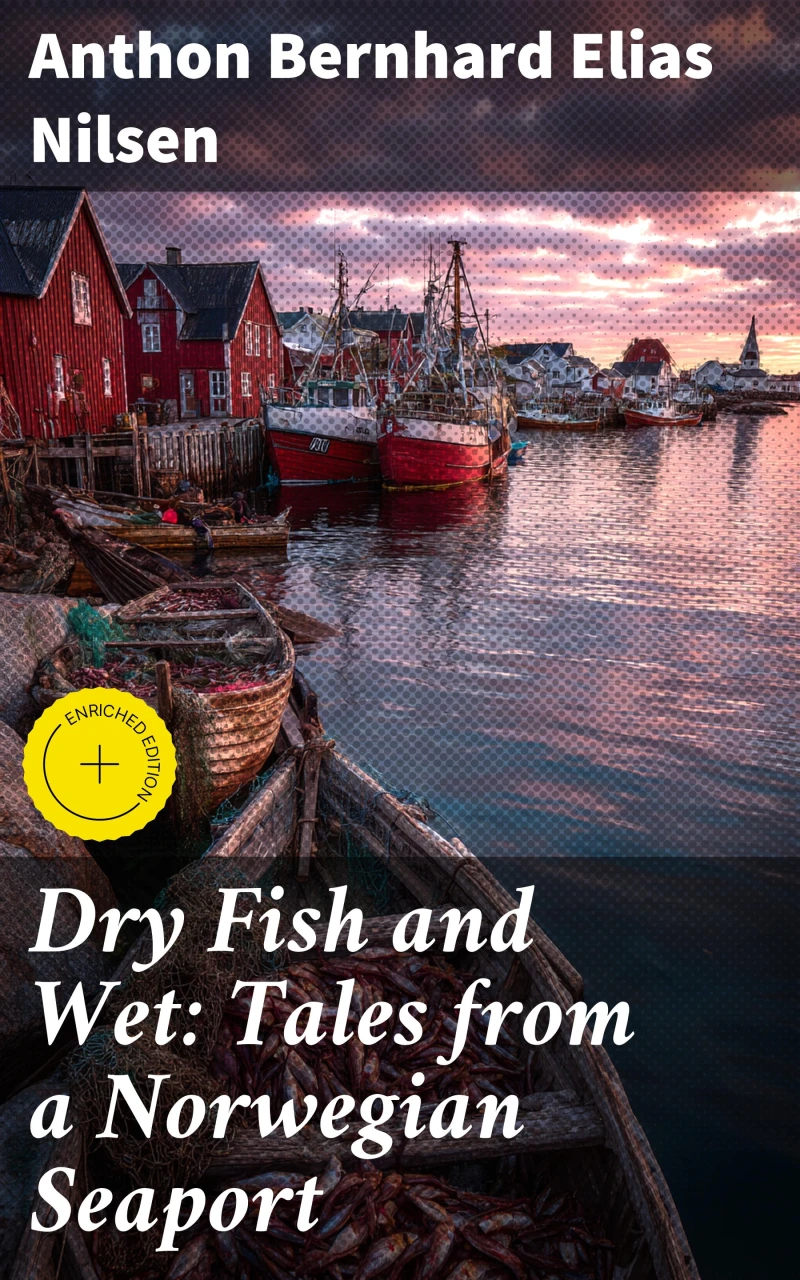 Portada: Dry Fish and Wet: Tales from a Norwegian Seaport