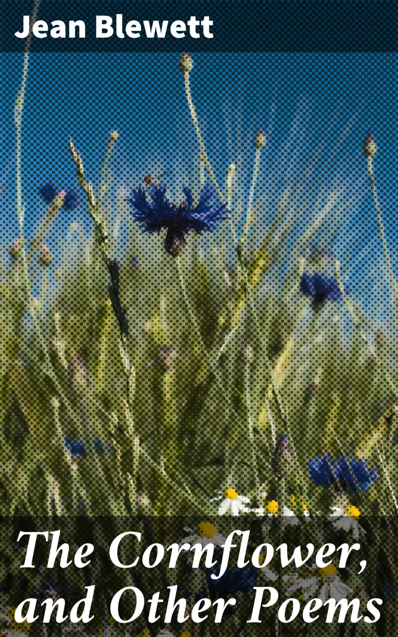 Portada: The Cornflower, and Other Poems