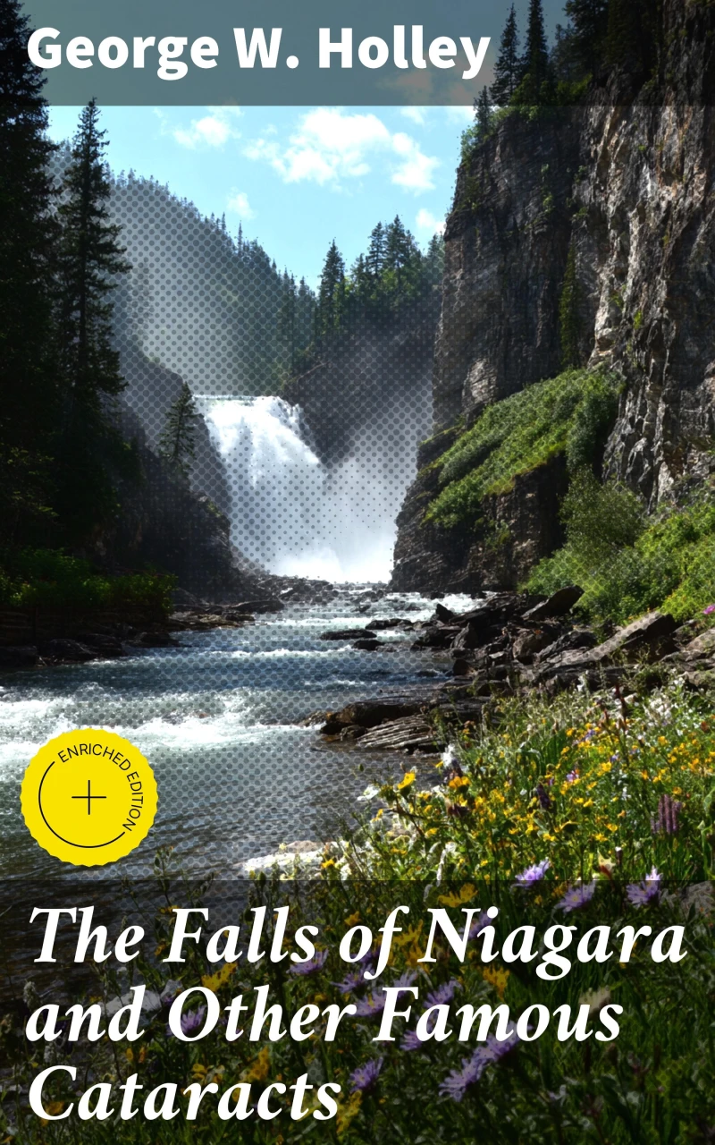 Portada: The Falls of Niagara and Other Famous Cataracts