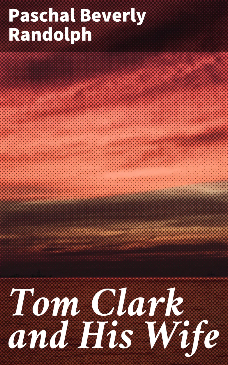Portada: Tom Clark and His Wife