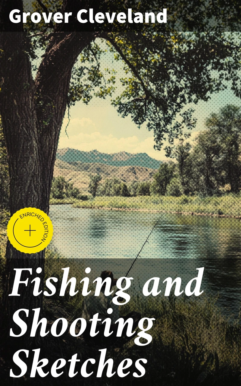Portada: Fishing and Shooting Sketches