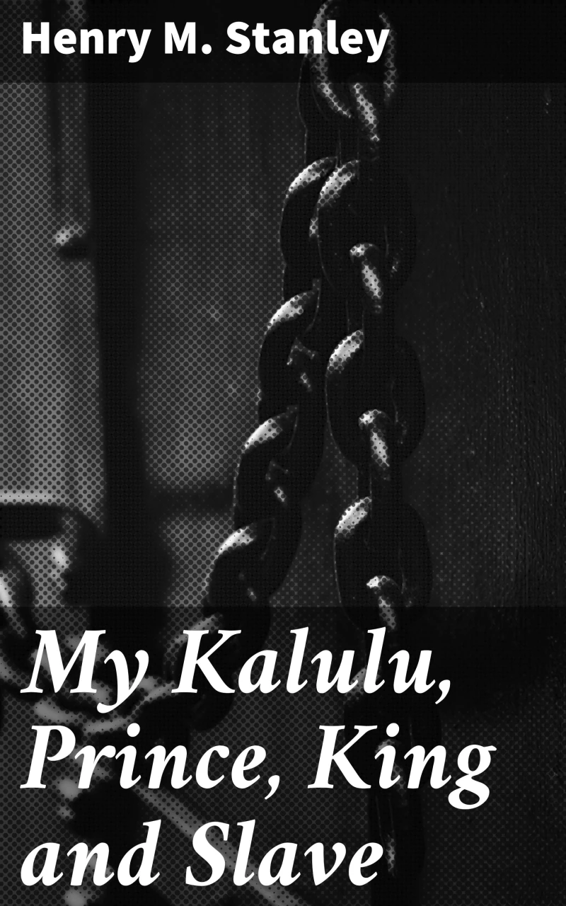 Portada: My Kalulu, Prince, King and Slave