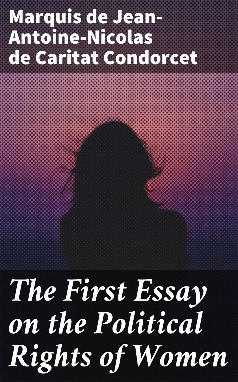 Portada: The First Essay on the Political Rights of Women