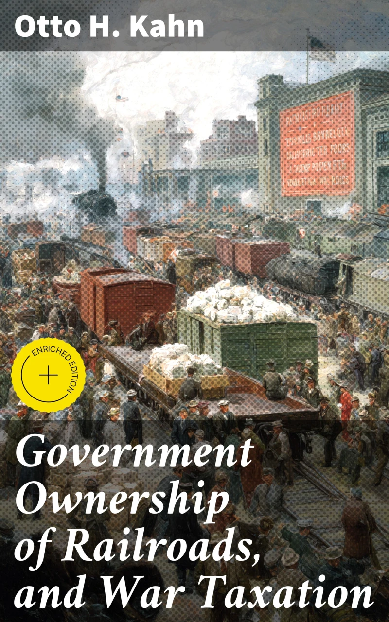 Portada: Government Ownership of Railroads, and War Taxation