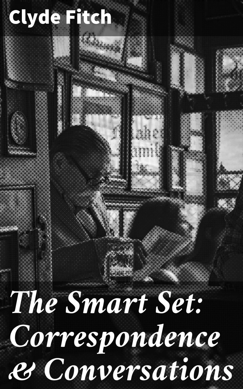 Portada: The Smart Set: Correspondence & Conversations