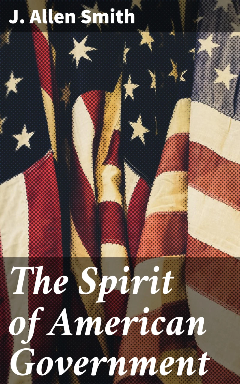 Portada: The Spirit of American Government