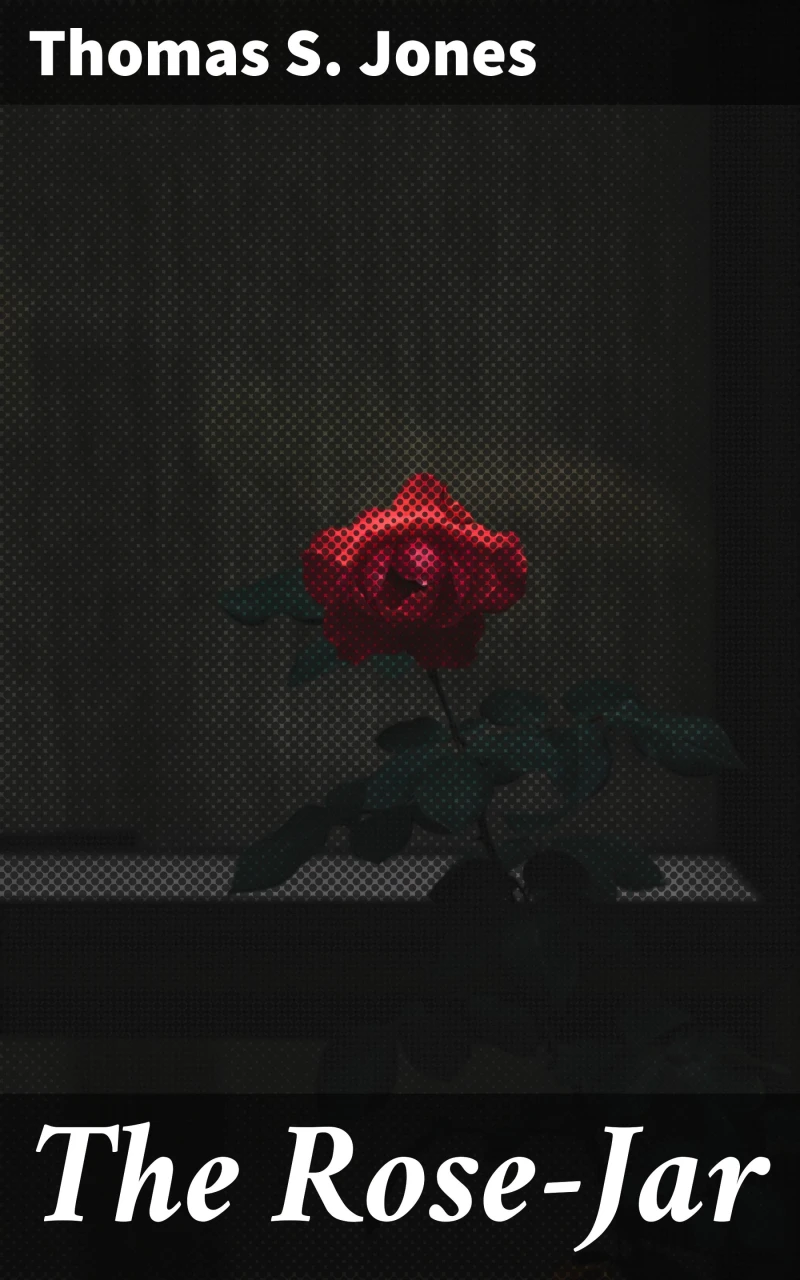 Portada: The Rose-Jar