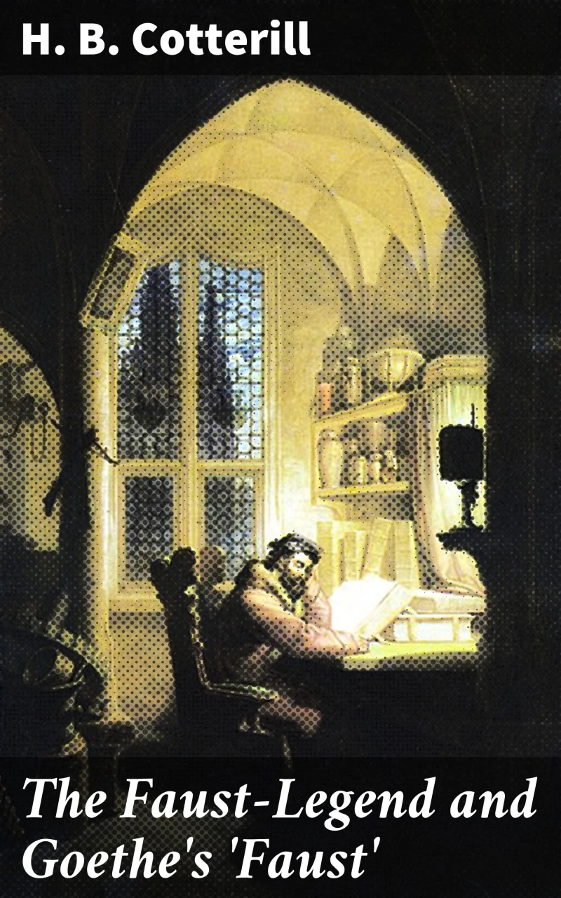 Portada: The Faust-Legend and Goethe's 'Faust'