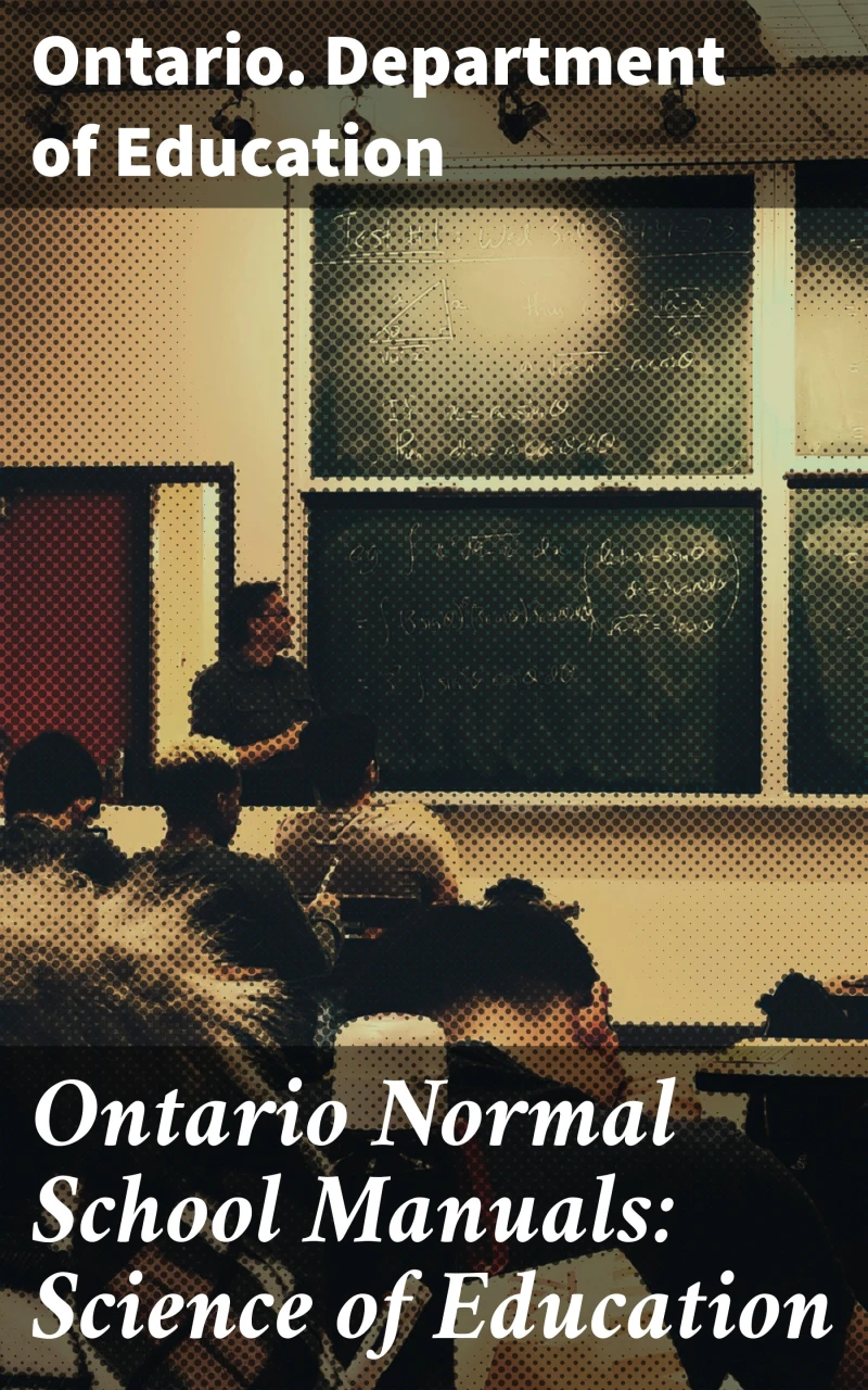 Portada: Ontario Normal School Manuals: Science of Education