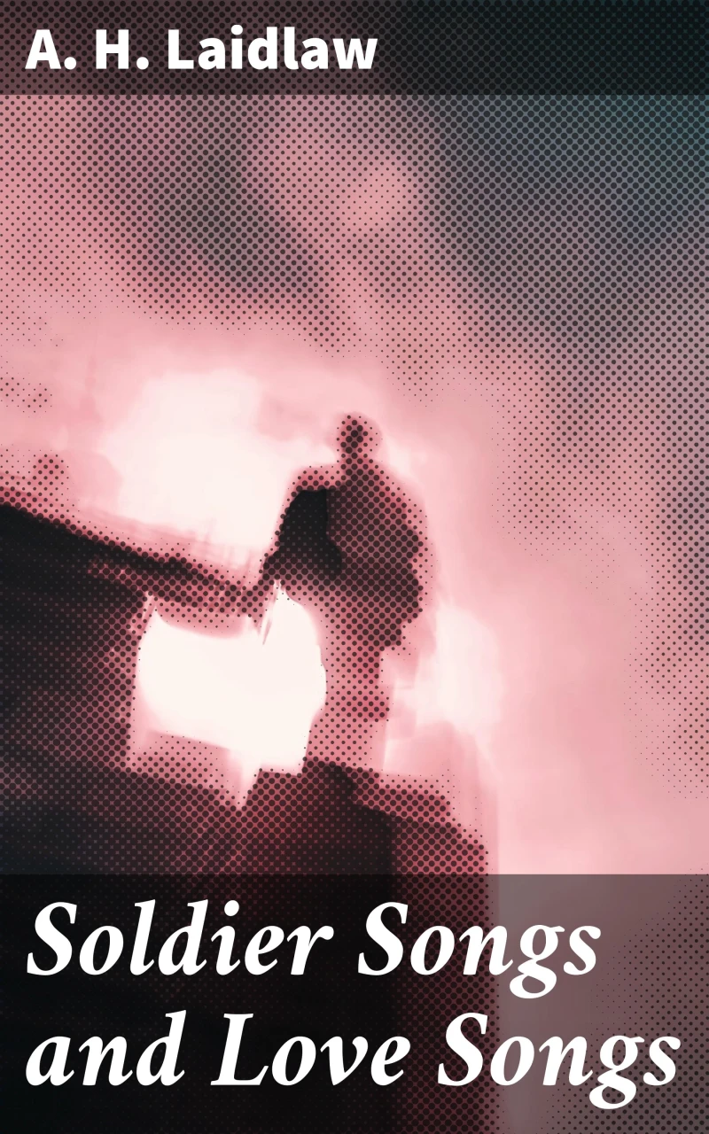 Portada: Soldier Songs and Love Songs