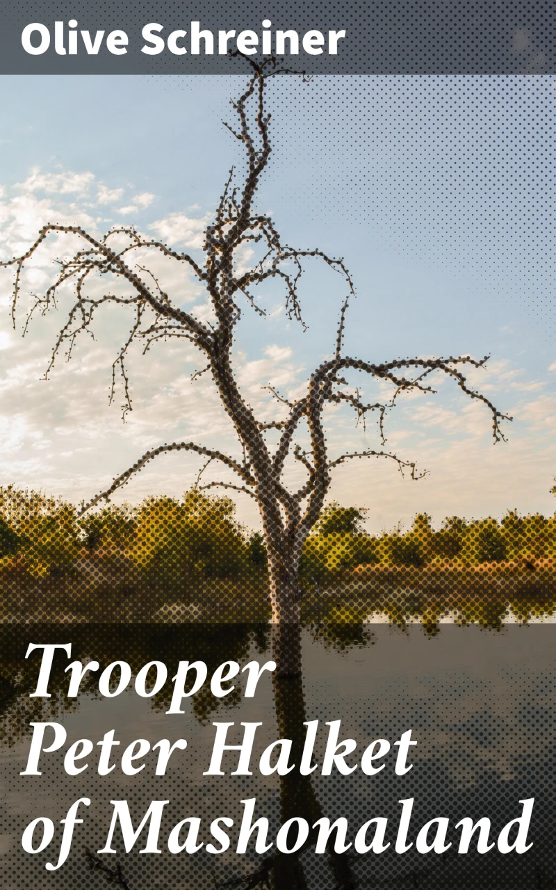 Portada: Trooper Peter Halket of Mashonaland