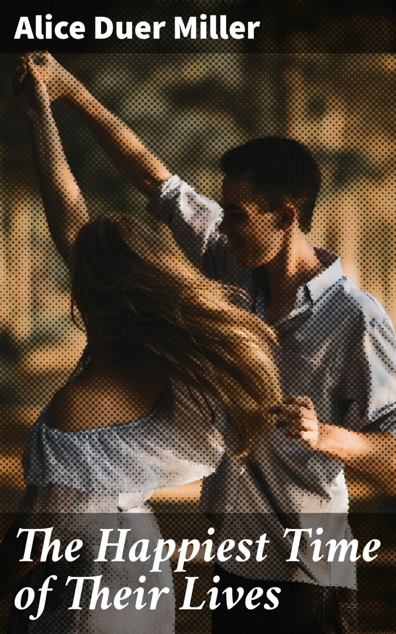 Portada: The Happiest Time of Their Lives