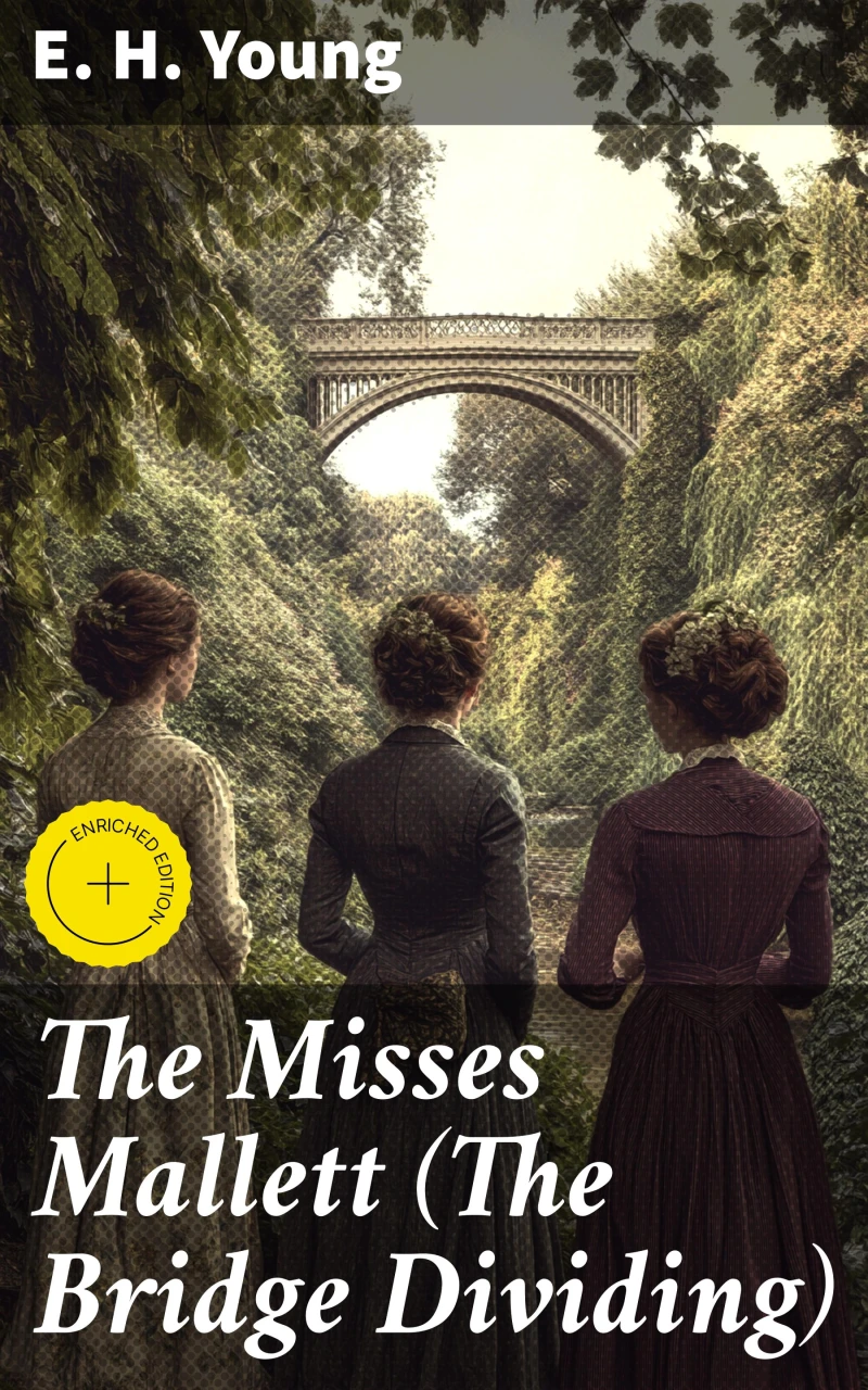 Portada: The Misses Mallett (The Bridge Dividing)