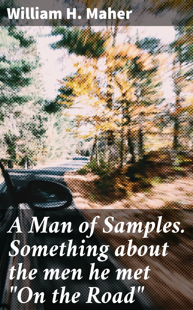 Portada: A Man of Samples. Something about the men he met "On the Road"