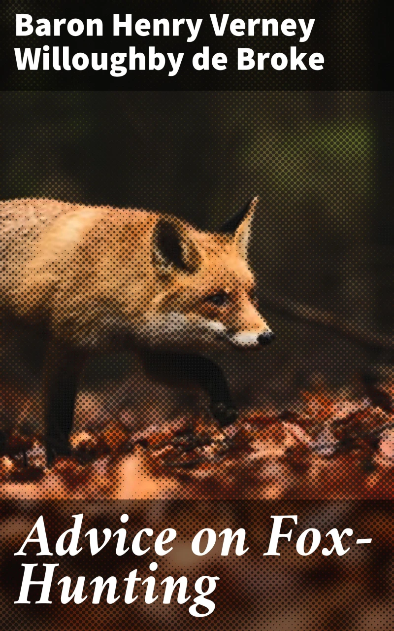 Portada: Advice on Fox-Hunting