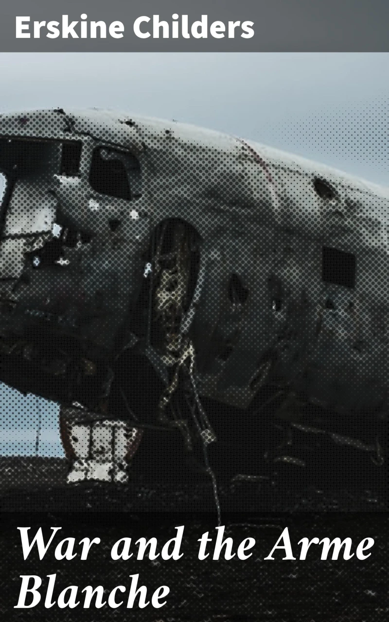 Portada: War and the Arme Blanche